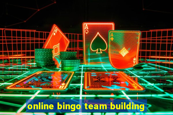 online bingo team building